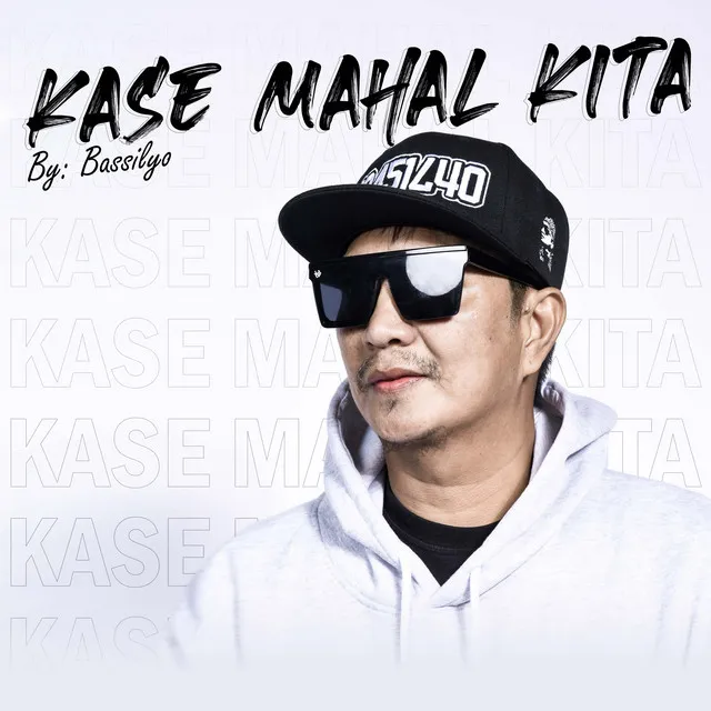 Kase mahal kita