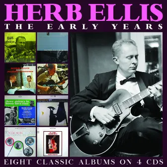 The Early Years by Herb Ellis