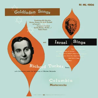 Richard Tucker: Israel Sings - Goldfaden Songs by Sholom Secunda