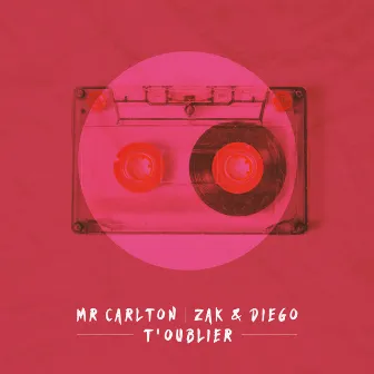 T'oublier by Zak & Diego