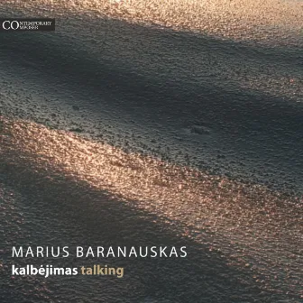 Marius Baranauskas. Kalbėjimas / Talking by Marius Baranauskas