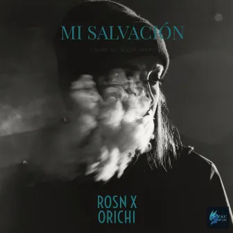 Mi Salvación by ROSN