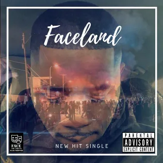 Faceland by Face Johnson