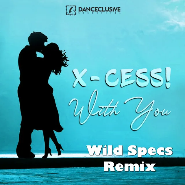 With You - Wild Specs Remix