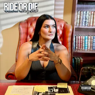 Ride Or Die by Ebony Ruth