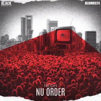 Nu Order by Neoh