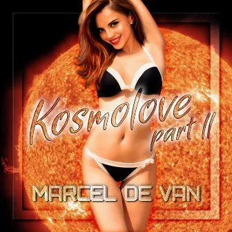 Kosmolove 2 by Marcel de Van