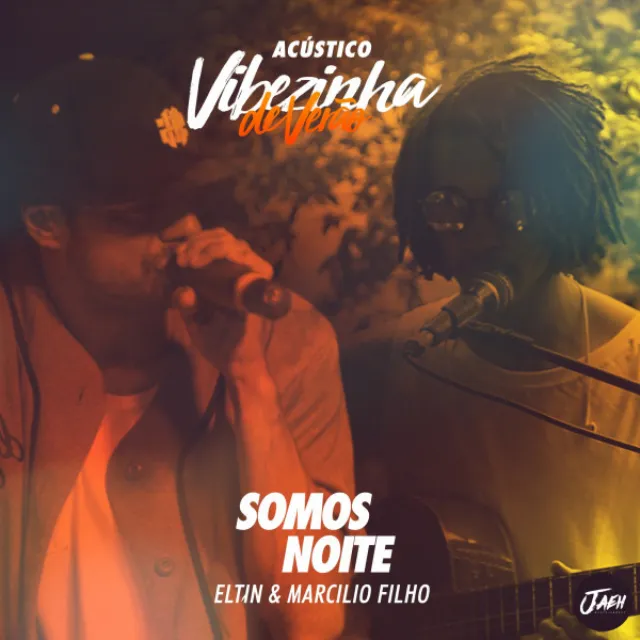 Somos Noite (Acústico) - Ao Vivo