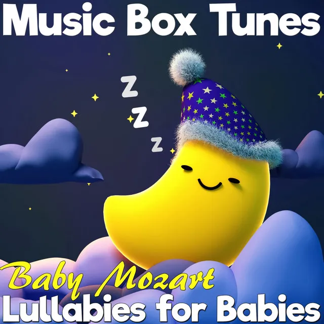 Lullabies for Babies: Baby Mozart