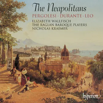 The Neapolitans: Instrumental Music of 18th-Century Naples by Francesco Durante