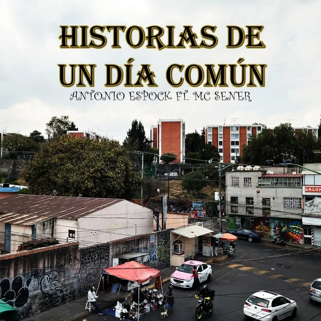 Historias de un Día Común