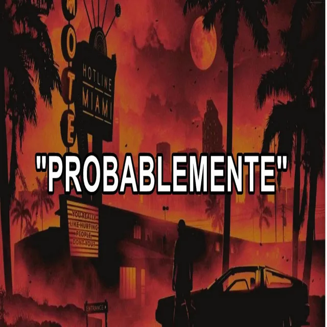 Probablemente