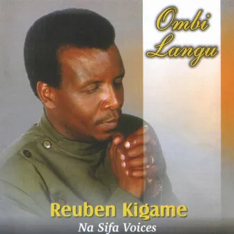 Ombi Langu by Reuben Kigame