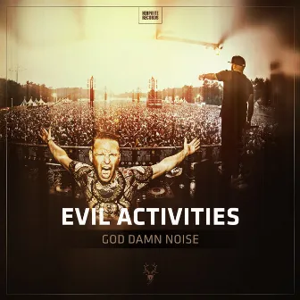 God Damn Noise by Evil Activities