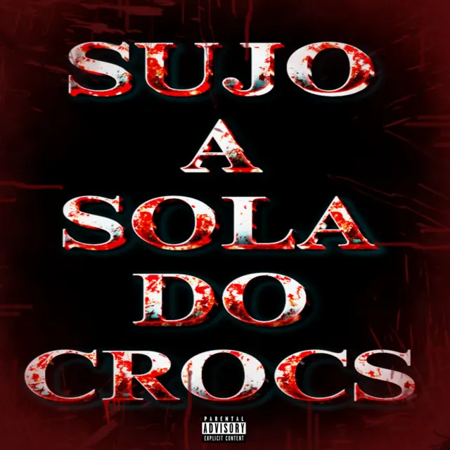 SUJO A SOLA DO CROCS