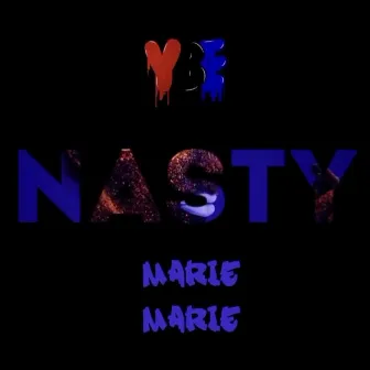 Nasty by YBE