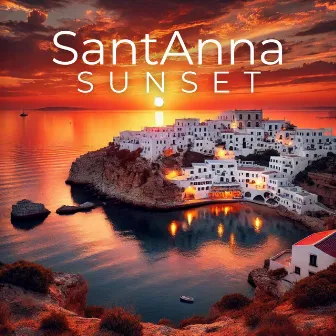 SantAnna Sunset: The Ultimate House Music Experience at Twilight by 