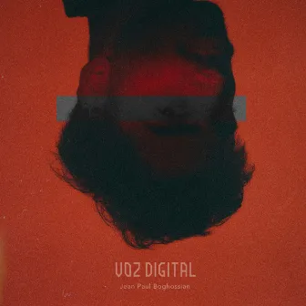 Voz Digital by Jean Paul Boghossian