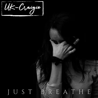 Just Breathe by UK-Craigie