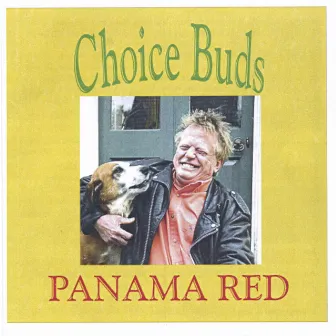 Choice Buds by Panama Red