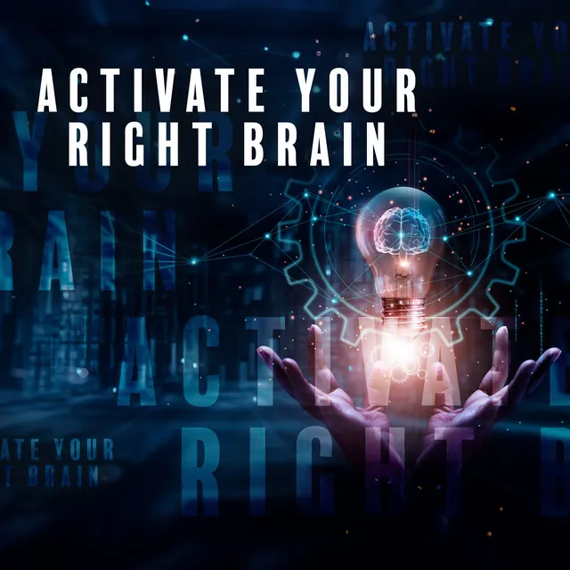 Activate Your Right Brain: Clear Conscious Subliminal Music, Hz Frequency