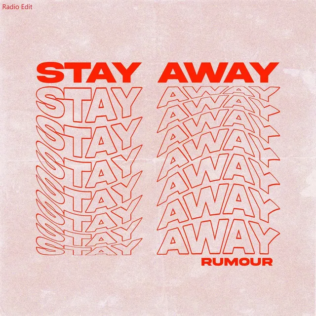 Stay Away - Radio Edit