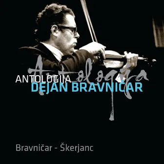 Antologija Bravničar - Škerjanc by Orkester Slovenske Filharmonije