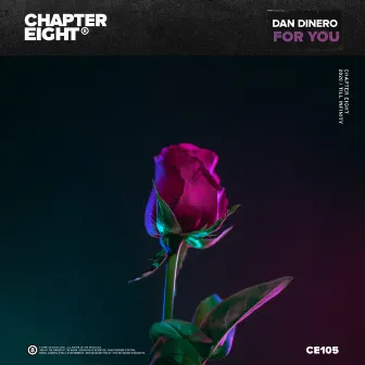 For You by Dan Dinero