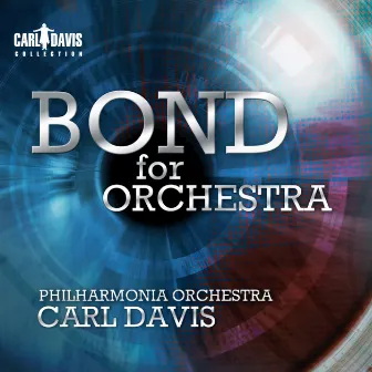 BOND for Orchestra by Carl Davis