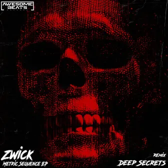 Metric Sequence EP by Zwick