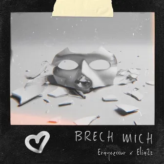 BRECH MICH by Eraycessur