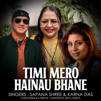 Timi Mero Hainau Bhane by Karna Das