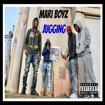 Jugging by Mari Boyz