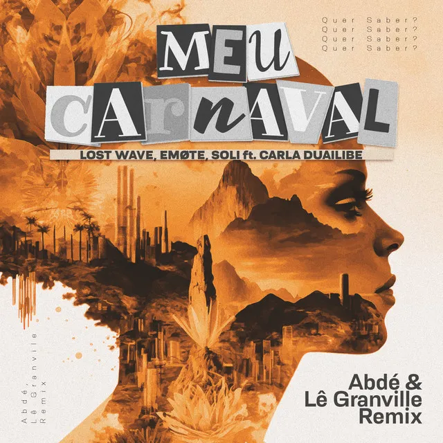 Meu Carnaval (Dub Edit) - Abdé & Lê Granville Remix