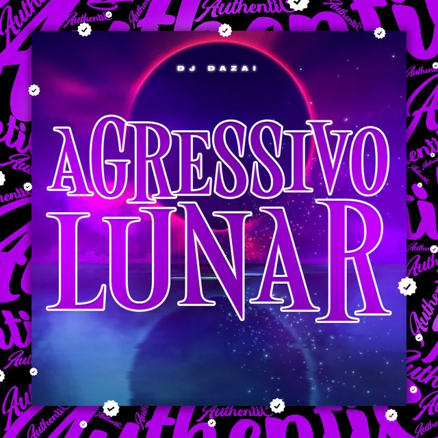 Agressivo Lunar