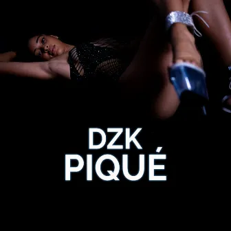 PIQUÉ by DZK