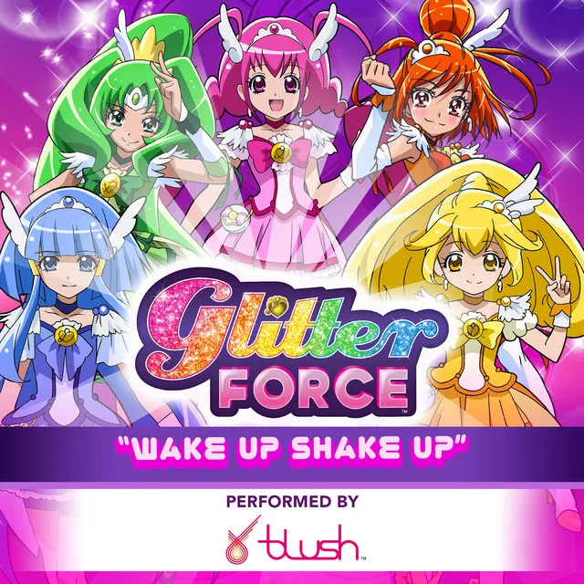 Glitter Force: Wake up Shake Up