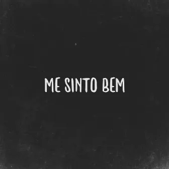 Me Sinto Bem by Brone