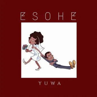 Esohe by Yuwa