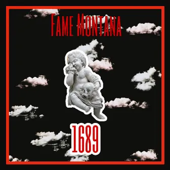 1689 Anthem by Fame Montana