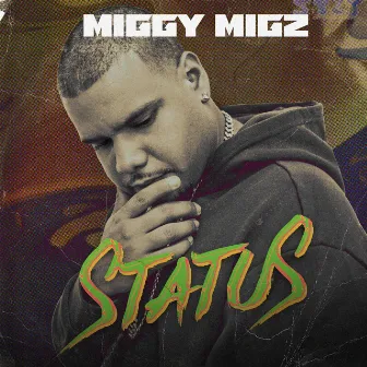 Status by Miggy Migz