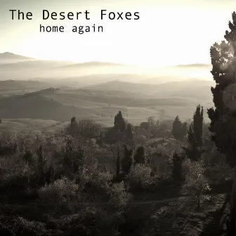 Home Again by The Desert Foxes