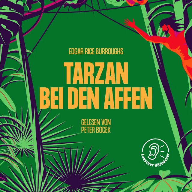 Kapitel 5 - Teil 1 - Tarzan bei den Affen