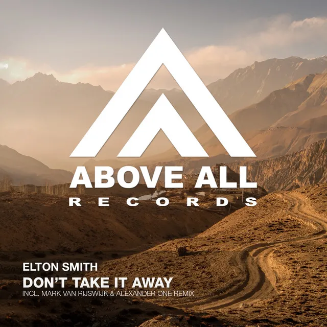 Don't Take It Away - Mark van Rijswijk Remix