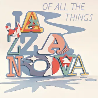 Of All the Things by Jazzanova