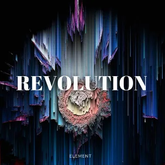 Revolution by Element