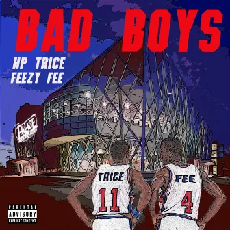 Bad Boys by HP Trice