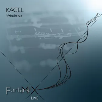 Kagel: Windrose (Live) by FontanaMIXensemble