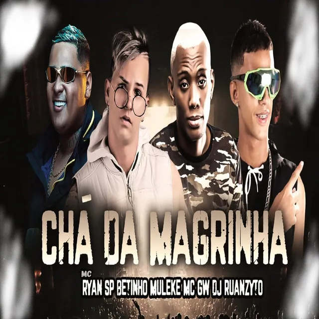 Chá da Magrinha (feat. MC Ryan SP)