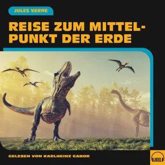 Reise zum Mittelpunkt der Erde by Audio Media Digital Hörbücher